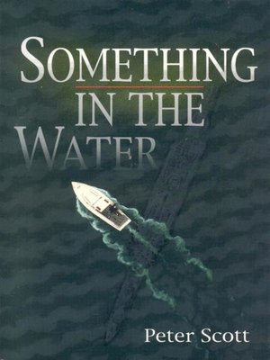 cover image of Something in the Water